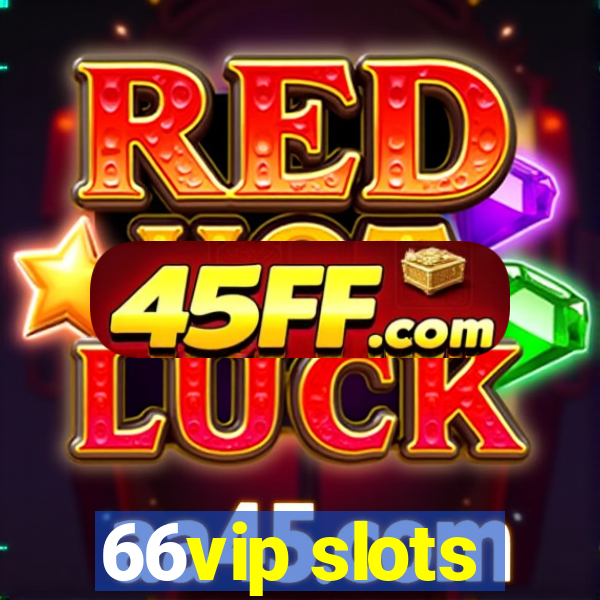 66vip slots